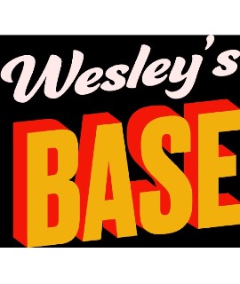 WESLEY’S BASE